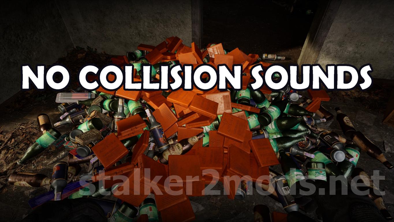 No Collision Sounds