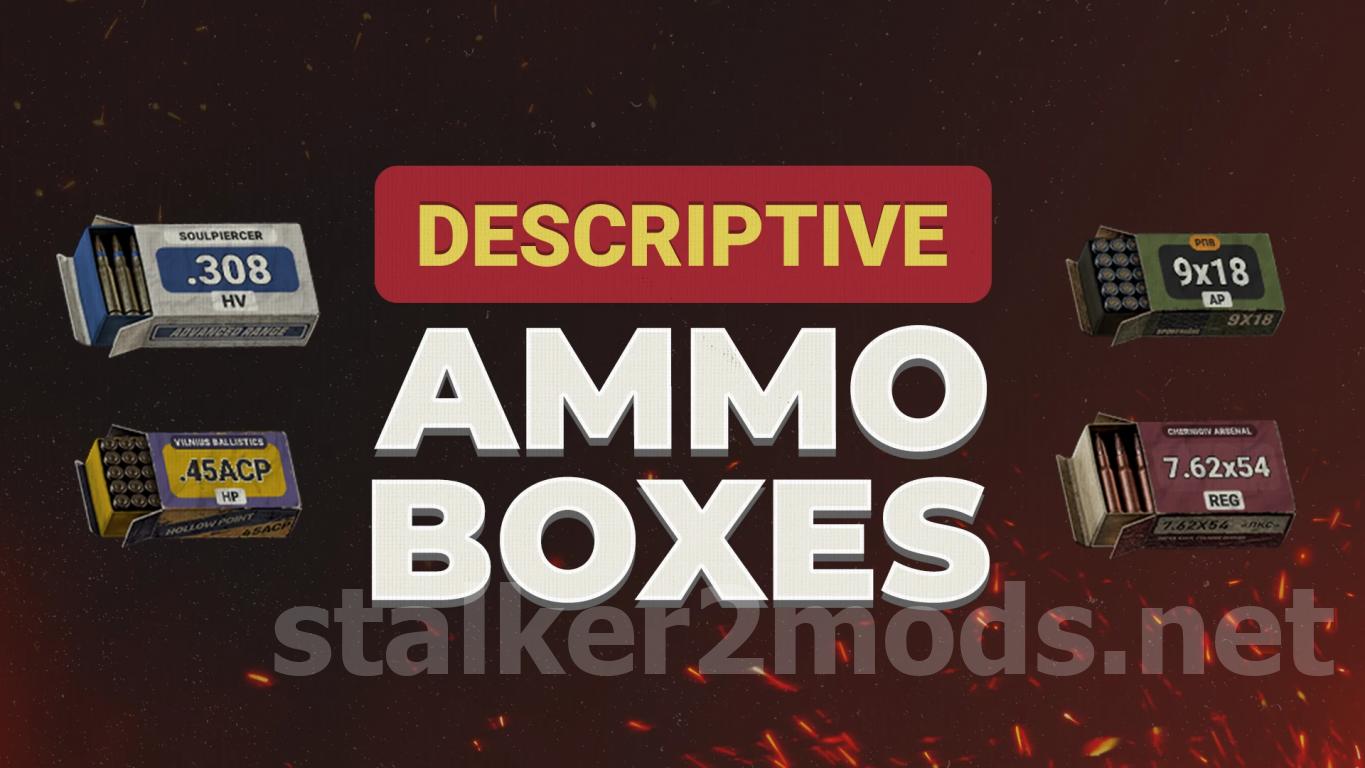 Descriptive Ammo Boxes